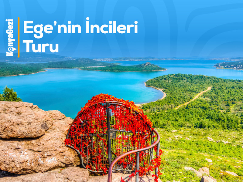Konya Çıkışlı Ege'nin İncileri Turu