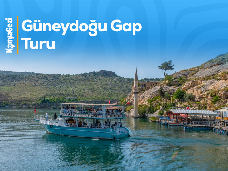 Konya Çıkışlı Mezopotamya Gap Turu